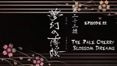 Episode 10: The Ephemeral, Pale Cherry Blossom